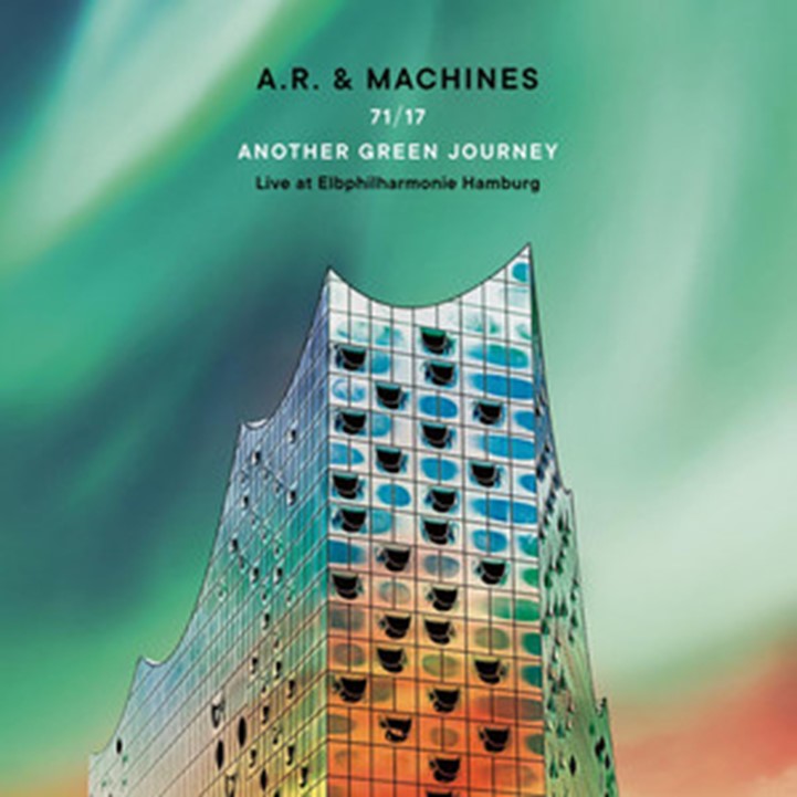 A.R. & Machines - 71/17 Another Green Journey – Live At Elbphilharmonie Hamburg), Vinyl Album